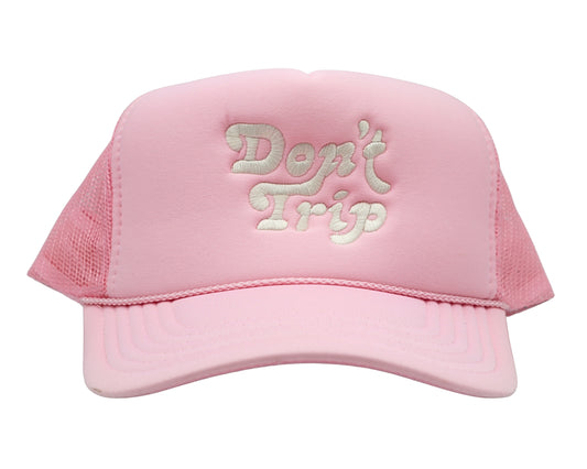 Don't Trip Trucker Hat - Pink