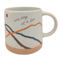 One Day At a Time Ceramic Mug - 11 oz